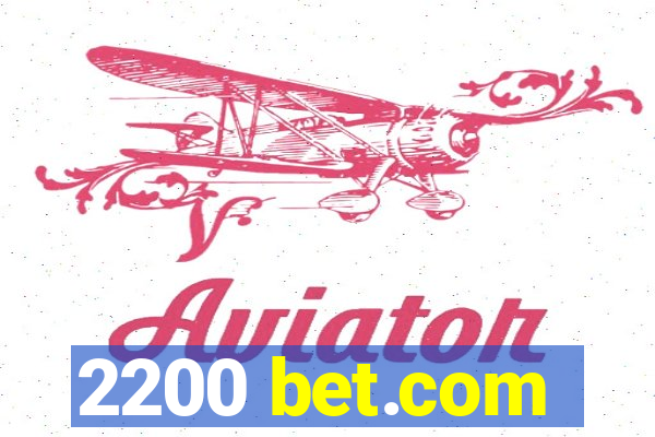 2200 bet.com